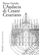 Audacia di Cesare Cesariano libro