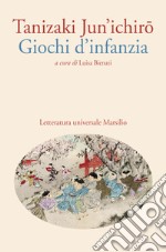 Giochi d'infanzia libro