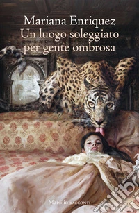 Un luogo soleggiato per gente ombrosa libro