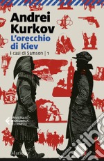 L'orecchio di Kiev libro