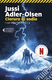 Cloruro di sodio. I casi della sezione Q. Vol. 9 libro
