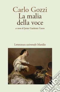 La malia della voce libro