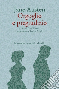 Orgoglio e pregiudizio libro