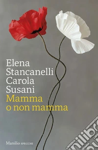 Mamma o non mamma libro