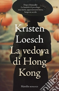 La vedova di Hong Kong libro