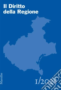 Il diritto della regione (2025). Vol. 1