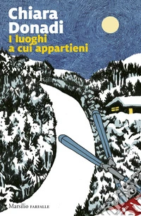 I luoghi a cui appartieni