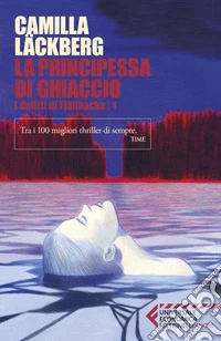 La principessa di ghiaccio. I delitti di Fjällbacka. Vol. 1 libro