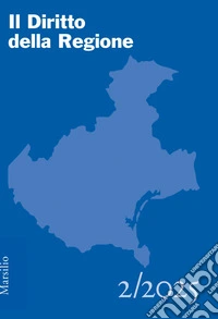 Il diritto della regione (2025). Vol. 2 libro