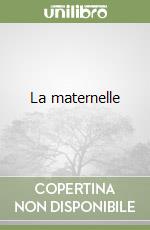 La maternelle libro