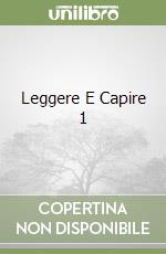 Leggere E Capire 1 libro