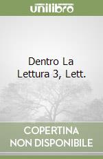 Dentro La Lettura 3, Lett. libro