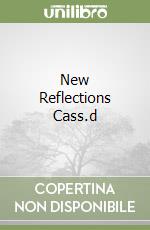 New Reflections Cass.d libro