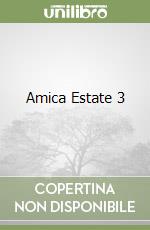 Amica Estate 3 libro