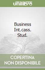 Business Int.cass. Stud. libro