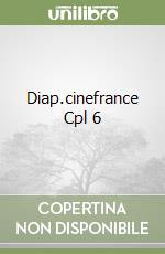 Diap.cinefrance Cpl 6 libro