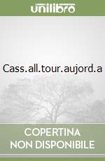Cass.all.tour.aujord.a libro