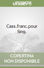 Cass.franc.pour Sing. libro