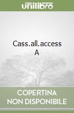 Cass.all.access A libro