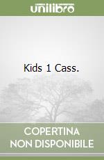 Kids 1 Cass. libro