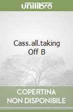 Cass.all.taking Off B libro