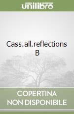 Cass.all.reflections B libro