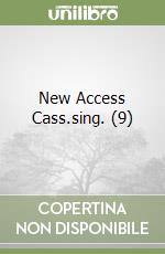 New Access Cass.sing. (9) libro