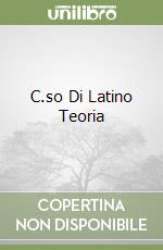 C.so Di Latino Teoria libro