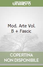 Mod. Arte Vol. B + Fascic libro