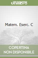 Matem. Eserc. C libro