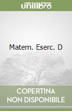 Matem. Eserc. D libro