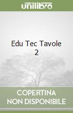 Edu Tec Tavole 2 libro