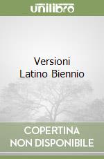 Versioni Latino Biennio libro