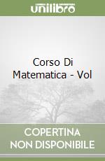 Corso Di Matematica - Vol libro