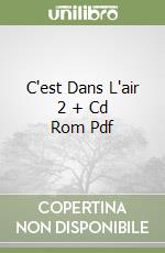 C'est Dans L'air 2 + Cd Rom Pdf libro