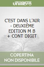 C'EST DANS L'AIR - DEUXIÈME EDITION  M B  + CONT  DIGIT libro