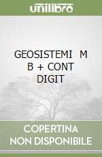 GEOSISTEMI   M B  + CONT  DIGIT libro