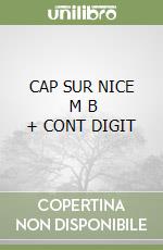 CAP SUR NICE    M B  + CONT DIGIT libro