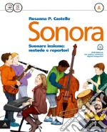 Sonora. Per la Scuola media. Con e-book. Con espansione online. Vol. 1 libro