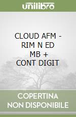 CLOUD AFM - RIM  N ED   MB + CONT DIGIT libro