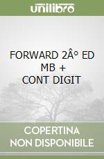 FORWARD  2Â° ED   MB + CONT DIGIT libro