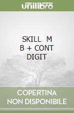 SKILL   M B  + CONT DIGIT libro