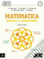 Matematica modelli e competenze. Ediz. gialla. Per gli Ist. professionali. Con e-book. Con espansione online. Vol. 4 libro