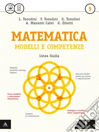 Matematica modelli e competenze. Ediz. gialla. Per gli Ist. professionali. Con e-book. Con espansione online. Vol. 5 libro