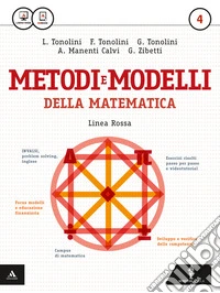 Matematica modelli e competenze. Ediz. rossa. Per gli Ist. tecnici. Con e-book. Vol. 4 libro