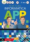 Informatica app. Per le Scuole superiori. Con e-book. Con espansione online. Con CD-ROM. Vol. 3