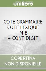 COTE GRAMMAIRE COTE LEXIQUE      M B  + CONT DIGIT libro