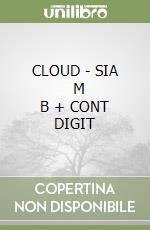 CLOUD - SIA      M B  + CONT DIGIT libro