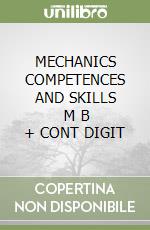 MECHANICS COMPETENCES AND SKILLS      M B  + CONT DIGIT libro