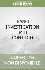 FRANCE INVESTIGATION       M B  + CONT DIGIT libro